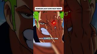 DESWEGEN LACHT ZORO NICHT MEHR shortvideo onepiece [upl. by Yance]