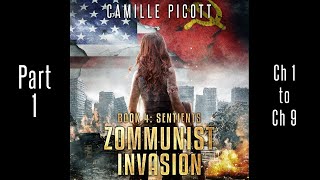 Part 1 Zommunist Invasion 4 Unabridged Audiobook Horror Cold War Zombie Apocalypse Thriller [upl. by Natlus]