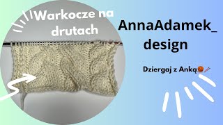 Warkocze na drutach Jak przerabiać Dziergaj z Anką🧶🥢AnnaAdamekdesign [upl. by Freudberg]