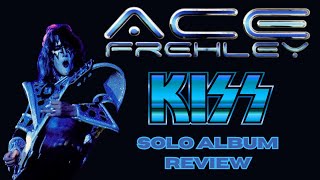 Ace Frehley  Kiss Solo Album 1978  Album Review [upl. by Nylecoj517]