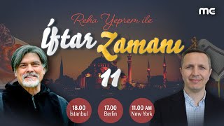 📡 CANLI  11 GÜN  İFTAR ZAMANI [upl. by Hayden]