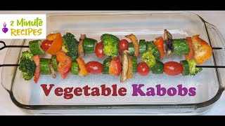 Vegetable kabobs Recipe  How to make a quick and easy Oven baked vegetable skewers in oven  Baking [upl. by Adnoraj688]