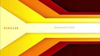 Schiller  Sonnenwelt Funf [upl. by Davies]