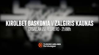 KIROLBET Baskonia vs Zalgiris Kaunas [upl. by Seabury]