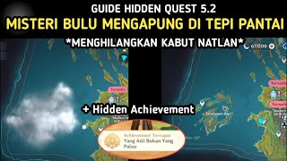 Hidden Quest MISTERI BULU MENGAPUNG DI TEPI PANTAI  Genshin Impact 52 Natlan [upl. by Doomham]