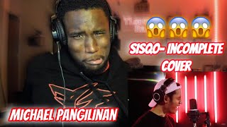 Sisqo  Incomplete Cover by Michael Pangilinan Reaction [upl. by Negroj]