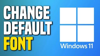 How To Change Windows 11 Default Font SIMPLE [upl. by Dido332]