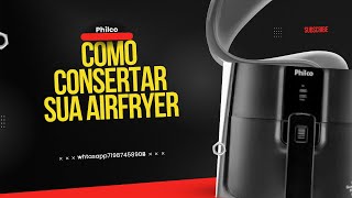 Airfryer Quebrada Veja Como Consertar e Economize uma Fortunaquot [upl. by Netsyrc]