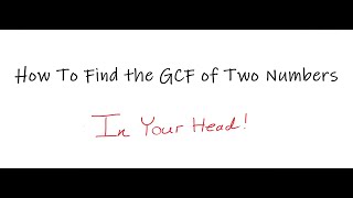 How to Find the GCF of Two Numbers TMSCAUIL Number SenseMath [upl. by Aerdno186]