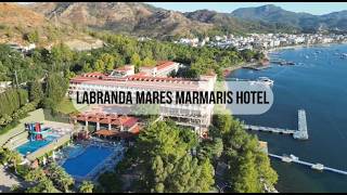 Labranda Mares Marmaris Hotel [upl. by Maudie]