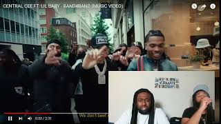 CENTRAL CEE FT LIL BABY  BAND4BAND MUSIC VIDEO Reaction [upl. by Solracesoj]