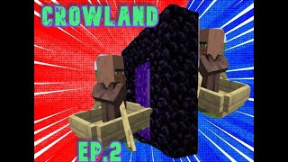 Transportar aldeanos por Nether CrowLand Ep2 [upl. by Gilbert396]