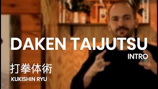 Kukishin Ryu An introduction to Daken Taijutsu [upl. by Mannes314]