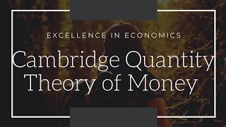 Cambridge Quantity Theory Of Money macroeconomics economicsoptional ugcnet canbridgeQTM [upl. by Ainiger]