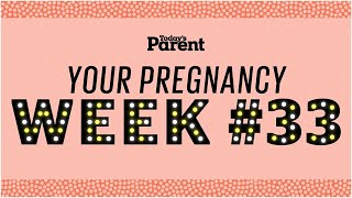 Your pregnancy 33 weeks [upl. by Siekram]