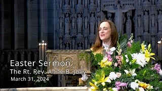 Bishop Anne B Jollys Easter Sermon [upl. by Jez]