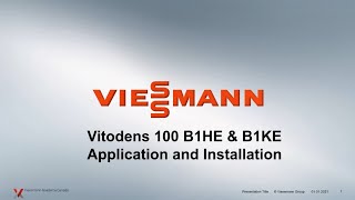 Online Seminar Vitodens 100W B1HEB1KE Application and Installation July 13th 2021 [upl. by Bar]