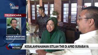 Kesalahpahaman Istilah THR di APBD Surabaya [upl. by Wandie]