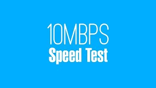 10Mbps Internet Speed Test 2021 Download Upload amp 4K Playback [upl. by Ahsiaa431]