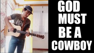 God Must be a cowboy at Heart  Dan Seals Acoustic cover [upl. by Waxman817]