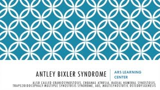 Antley Bixler Syndrome [upl. by Charmian]