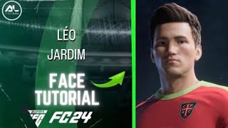 EAFC 24  LÉO JARDIM Face  Stats Tutorial [upl. by Ajram]