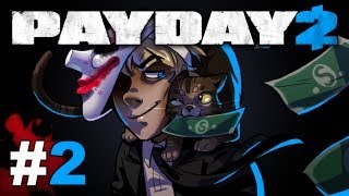 Payday 2 Beta Gameplay w SSoHPKC Kootra Nova and Sp00n Part 2  Cocaine Galore [upl. by Stroud]