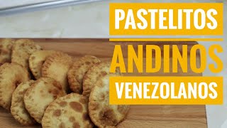 PASTELITOS ANDINOS VENEZOLANOS Como hacer pastelitos andinos  Fácil Recetas Venezolanas [upl. by Tija]