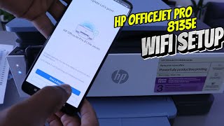 See Me Setup HP Officejet Pro 8135e To WIFI and Print [upl. by Laemaj]