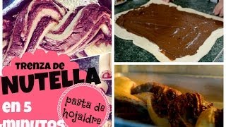 Trenza de NUTELLA en 5 minutos con pasta de hojaldre RIQUÍSIMO [upl. by Adahs]