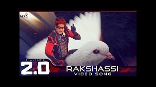 Rakshassi  Official Video Song  20 Hindi  Rajinikanth  Akshay Kumar  A R Rahman  Shankar [upl. by Danny]