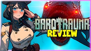 Barotrauma Review BEAT OFF MONSTERS WITH SALTY SEAMEN [upl. by Azaria513]