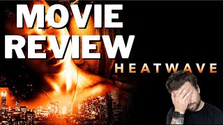 Heatwave 2022  Movie Review [upl. by Plusch]