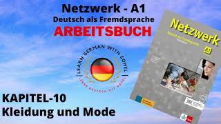 Netzwerk Arbeitsbuch  A1 Audio II KAPITEL – 10 II Kleidung und Mode [upl. by Birdie256]