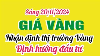 Giá vàng hôm nay 9999 ngày 20 tháng 11 năm 2024 GIÁ VÀNG NHẪN 9999 MỚI NHẤT  Bảng giá vàng 24k 18k [upl. by Ariaek]