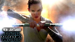 Star Wars Episode 9 Reys New Lightsaber Leaked Details Revealed [upl. by Nicholson318]