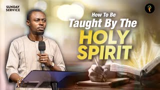 How To Be Taught By The Holy Spirit  Phaneroo Sunday 245  Apostle Grace Lubega [upl. by Aldin]