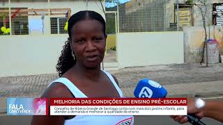 Melhoria das condições de ensino préescolar  Fala Cabo Verde [upl. by Steady]