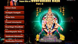 Super Hits Of Veeramani Raju on Lord Ayyappa Part 3 [upl. by Fennell]