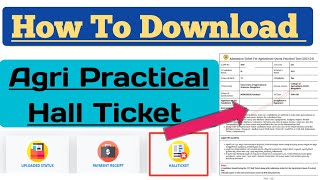 KCET AGRI PRACTICAL HALL TICKET RELEASED  HOW TO DOWNLOAD STEP BY STEP LIVE DEMO [upl. by Hildagarde73]