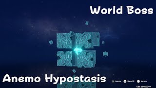 Genshin Impact World Boss Anemo Hypostasis [upl. by Akiner825]