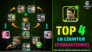 Top 4 Best Formations For Long Ball Counter eFootball 2025 🔥  Best Formation For Arteta eFootball [upl. by Sinclair]