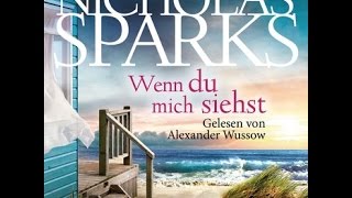 Wenn du mich siehst  Nicholas Sparks [upl. by Fleda]