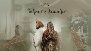 BALPREET amp KOMAL WEDDING TEASER  BEST WEDDING SHOOT  DAAS FILMS [upl. by Akima]