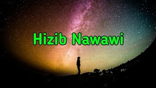 Hizib Nawawi Merdu Amalan KBRA [upl. by Htebaile822]