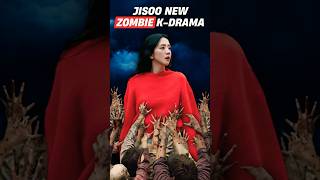 New Zombie Korean Drama 🧟‍♂️ 🧟‍♀️🧟‍♂️shorts kdrama jisoo blackpink newtopia [upl. by Bev]