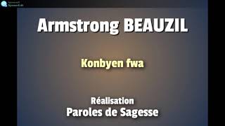 Konbyen fwa  Armstrong BEAUZIL [upl. by Jabe]