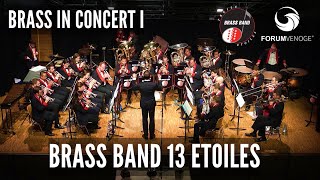 Brass Band 13 Etoiles  BRASS IN CONCERT I  Concert de gala 2023 full concert  FORUM VENOGE [upl. by Cathe]