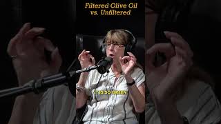 The Shocking Truth About Filtered Olive Oil [upl. by Haliek724]