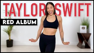 15 MIN TAYLOR SWIFT quotREDquot DANCE WORKOUT Taylors Version [upl. by Jaime51]